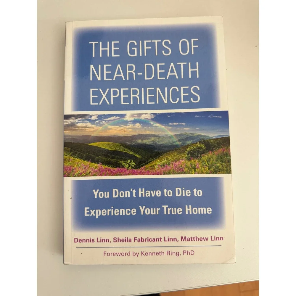 The Gifts of Near-Death Experiences Dennis Sheila Matthew Linn Paperback Book